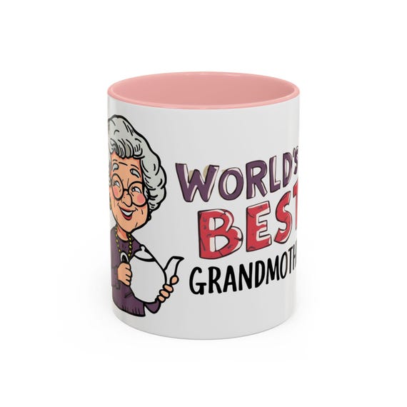 World's Best Grandmother Mug | Accent Coffee Mug 11oz 15oz| Gift for Granny