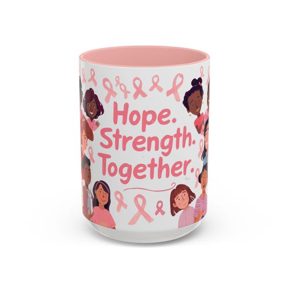 Breast Cancer Awareness Coffee Mug | Hope Strength Together Gift