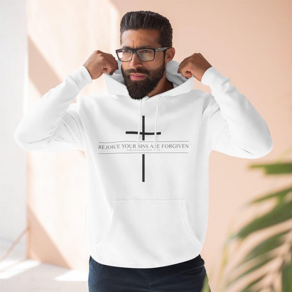 Rejoice Your Sins Are Forgiven Hoodie | Minimal Cross Christian Sweatshirt| Christian Gift