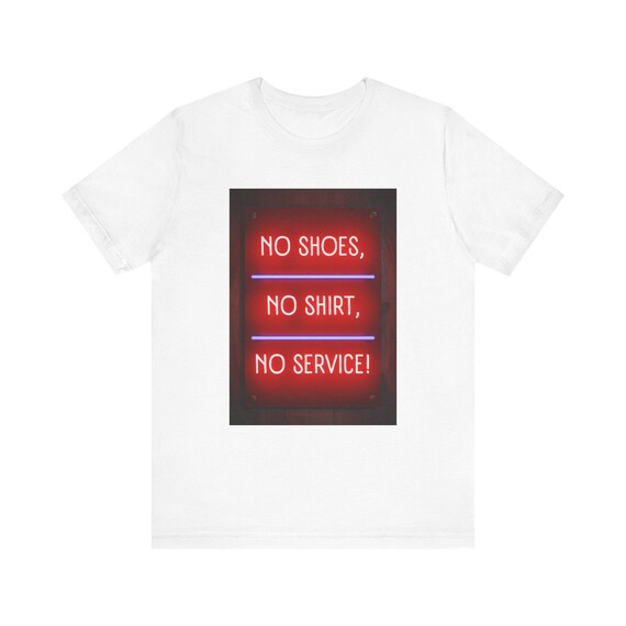 Neon Sign Graphic Tee | No Shoes No Shirt