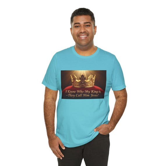 Jesus My King T-Shirt | Christian Faith Apparel