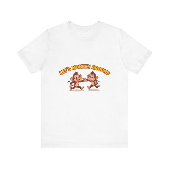 Playful Monkey Graphic Tee - 'Let's Monkey Around' Unisex Shirt| Fun Gift for Friends