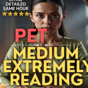 May include: Image features a woman with text overlay: "PET MEDIUM EXTREMELY READING." Additional text reads "ULTRA DETAILED SAME HOUR" with five gold stars. The woman is wearing a green top.