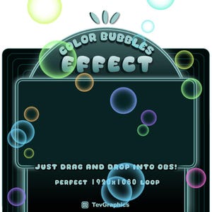 Peut inclure: Graphique numérique avec un fond bleu foncé et des bulles néon vertes, bleues et violettes. Le texte "COLOR BUBBLES EFFECT" est affiché au-dessus d'un cadre rectangulaire. Le texte "JUST DRAG AND DROP INTO OBS! PERFECT 1920x1080 LOOP" est en dessous.