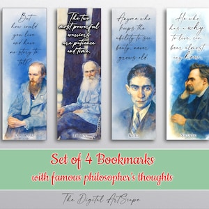May include: Set of four bookmarks featuring portraits of famous philosophers: Dostoevsky, Tolstoy, Kafka, and Nietzsche. Each bookmark includes a quote from the philosopher. The text "Set of 4 Bookmarks with famous philosopher's thoughts" is also included.