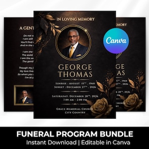 Könnte beinhalten: Ein Trauerprogramm-Bundle mit einem schwarzen und goldenen Design. Das Programm zeigt ein Porträt eines Mannes in einem goldenen Rahmen, mit dem Namen "George Thomas", Daten und Veranstaltungsdetails. Das Canva-Logo ist sichtbar.