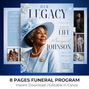 May include: An 8-page funeral program template featuring a light blue color scheme with floral accents. The cover displays a portrait of an older individual in a blue hat and suit, with the text Her Legacy, A Beautiful Life, and Margaret Johnson.