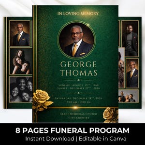 Könnte beinhalten: Ein Trauerprogramm mit dunkelgrünem Hintergrund und goldenen Akzenten. Das Programm zeigt ein Porträt eines Mannes im Anzug, Familienfotos und den Text "IN LOVING MEMORY" und "GEORGE THOMAS". Das Programm ist ein 8-seitiges Design.