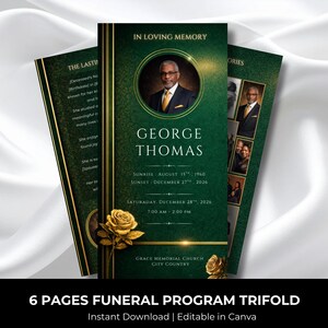 May include: A six-page funeral program trifold featuring a deep green background with gold accents and floral motifs. The cover displays the text IN LOVING MEMORY, GEORGE THOMAS, dates for sunrise and sunset, and a circular portrait of a man in a suit.