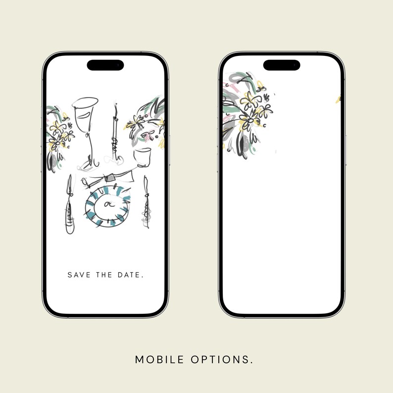 Op de afbeelding: Twee smartphoneschermen met digitale kunst. E&eacute;n scherm toont een schets van servies en bloemelementen met de tekst "SAVE THE DATE". Het andere scherm toont bloemenkunst. De zin "MOBILE OPTIONS" verschijnt hieronder.