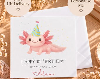 Personalised Axolotl Birthday Card | Cute Axolotl Card | Custom Name & Age | Birthday Card for Son Daughter Grandchild