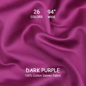 Puede incluir: Tela de satén de algodón 100% morado oscuro con una textura fluida y ondulada. La tela mide 239 cm de ancho y está disponible en 26 colores. El tono morado intenso es rico y lujoso, ideal para diversos proyectos de costura.