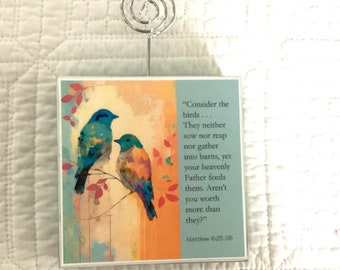 Consider the Birds, WORD Art, Wall Art, Shelf Art Prayer List Photo Holder Matthew 6:25-26