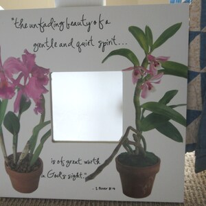 Gifts for Mom Decorative Mirror Gift for Her Christian Gift Gentle and Quiet Spirit Mirror White Mirror Orchids  1 Peter