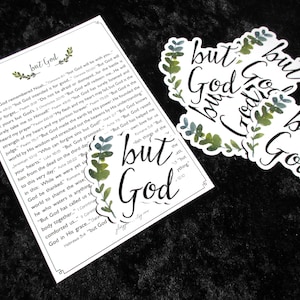 May include: A set of stickers and a card with the phrase "but God" in elegant script, accented with watercolor greenery. The card features Bible verses. The stickers are white with black text and green accents.