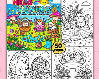 Hello Spring – Kawaii Garden Coloring Book | 50 Pages of Cute Animals, Flowers & Spring Scenes | Printable PDF Instant Download