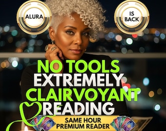 Same Hour Clairvoyant Psychic Reading : No Tools, No Cards, Accurate Prediction, Spiritual Guidance