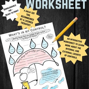 May include: A printable worksheet titled What's in My Control featuring a stick figure holding an umbrella under raindrops. The page includes sections to identify internal and external influences, accompanied by a yellow pencil on a dark background.