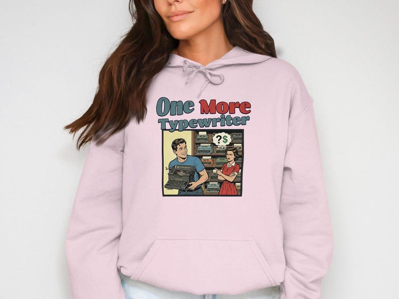 One More Typewriter Hoodie, Funny Graphic Sweatshirt, Vintage Style Pullover, Retro Comic Art Hoodie, Unique Gift for Writers