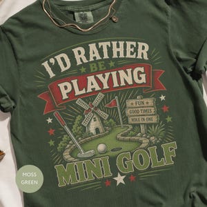 Id Rather Be Playing Mini Golf T-Shirt - Funny Golfer Gift, Retro Windmill Graphic - Soft Cotton, Casual Everyday Wear