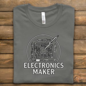 Electronics Maker T Shirt - Circuit Board Design Tech Apparel - Electrical Engineer Gift, Hobbyist Shirt, Maker Style