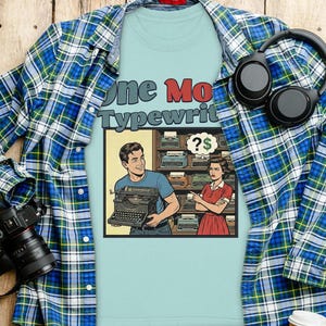 Funny Typewriter Retro Graphic Tee, Unisex Vintage Style T-Shirt, Gift for Writers, Book Lovers, Novelty Graphic Shirt
