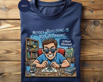 Model Building Tee Funny Hobby Shirt: Relaxing Miniature Builder Design - Creative Craft Humor, Casual Wear, Comfortable Fit