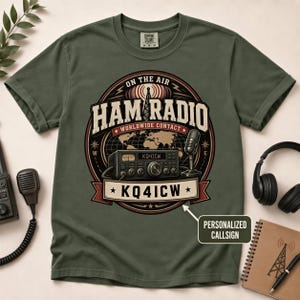 Personalized Ham Radio T-Shirt, Custom Callsign Amateur Radio Operator Gift Shirt, Worldwide Contact Tee