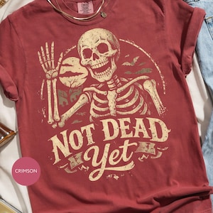 Not Dead Yet Skeleton, Funny Halloween Skull, Spooky Vintage Grim Reaper, Retro October Bats, Crimson Fall Humor, Waving Bones