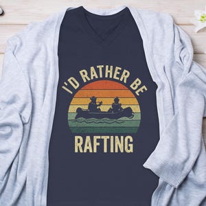 I'd Rather Be Rafting T-Shirt: Retro Sunset Design, Vintage Distressed Look | Cotton Blend, Unisex Fit | Outdoor Adventure Wear immagine 9