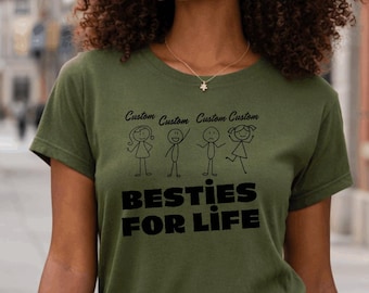 Personalized Besties For Life T-Shirt, Custom Stick Figure Friends Tee