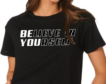 Believe in Yourself SVG PNG: Inspirierendes Design (Digitaler Download)