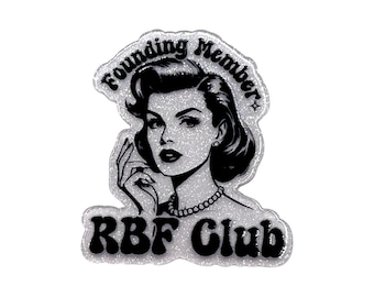 RBF Club Acrylic Flatback – Retro Woman Attitude
