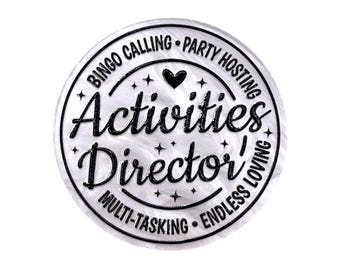 Activities Director Acrylic Flatback – Nursing Home Party Hosting