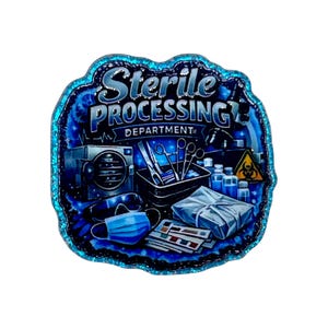 May include: A glittery, blue-toned pin featuring the text Sterile Processing Department. The design includes a medical autoclave, surgical instruments in a tray, a blue face mask, protective goggles, a wrapped sterile pack, and a biohazard sign.