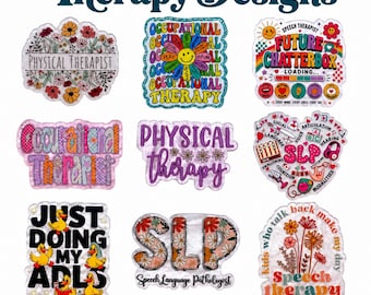 May include: A collection of nine colorful stickers featuring therapy-themed designs and text including Physical Therapist, Occupational Therapy, Future Chatterbox, SLP, and Speech Therapy, arranged in a grid with the title Therapy Designs.