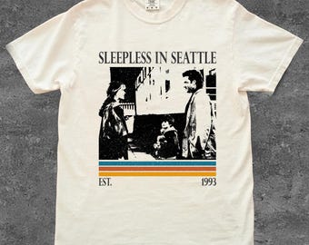 Camiseta Comfort Colors inspirada em Sleepless in Seattle, camiseta vintage de filme.