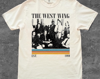 Camiseta unisex de la serie de televisión El Ala Oeste. Regalos para mujer y hombre.