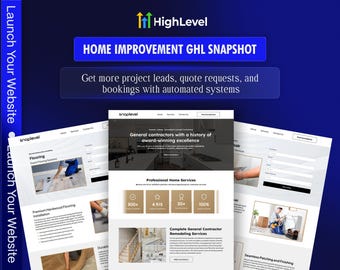 Home Improvement GoHighLevel Snapshot | GHL Contractor CRM | Website + Funnels + Automations + Nurture | Done For You