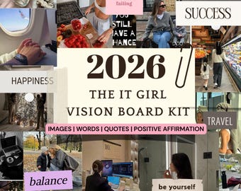 Può includere: Un kit di vision board in stile collage con il testo "2026 The IT Girl Vision Board Kit". L'immagine include foto con parole come "Friends", "Success" e "Travel". Presenta anche una bottiglia con fette di cetriolo e un paio di auricolari bianchi.