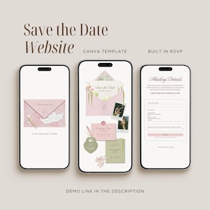 May include: Three smartphones showcasing a wedding invitation website. The first phone displays an envelope design, the second shows the invitation details, and the third shows a mailing details form. Text includes "Save the Date Website", "CANVA TEMPLATE", and "BUILT IN RSVP".