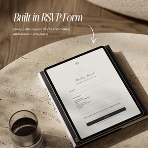 May include: A tablet displaying a digital RSVP form with the text Built-in RSVP Form, Mailing Details, Full name, Your address, Street Address, Apartment, City, Province, Postal Code, Country, and a black Submit button, resting on a book.