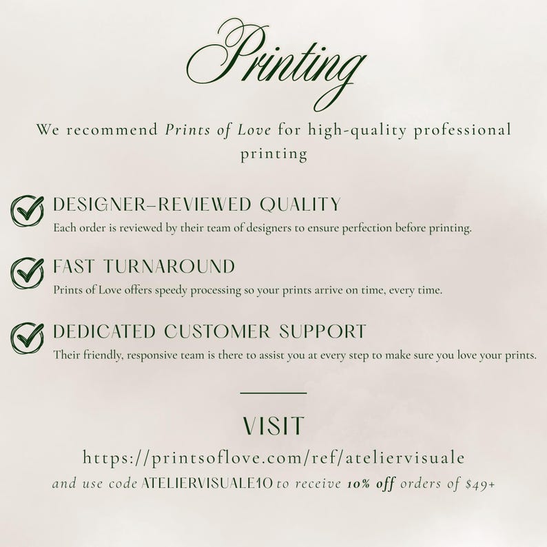 May include: Cream-colored graphic with the word "Printing" in elegant script. Text below highlights designer-reviewed quality, fast turnaround, and dedicated customer support. Includes a website address and discount code for print orders.
