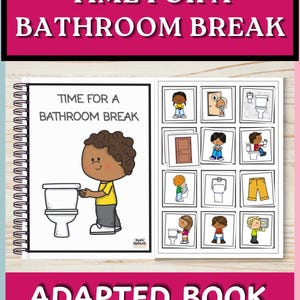 以下が含まれることがあります： 「Time for a Bathroom Break」というタイトルのスパイラル綴じの適応型ブック。表紙にはトイレの横に立つ子供の漫画イラストが描かれています。内側のページには、トイレに関連する活動を描いた12個の正方形のアイコンのグリッドが表示されています。