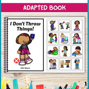 May include: An adapted book titled No Throwing Things! featuring a cartoon girl holding a blue block with a red X symbol. The right page displays a grid of twelve illustrated squares showing children engaging in various social and play activities.