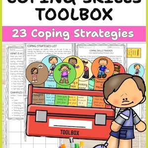 May include: A printable coping skills toolbox resource featuring 23 strategies. The document includes a list, a tracker, and a red toolbox graphic with cartoon characters. Text includes COPING SKILLS TOOLBOX, 23 Coping Strategies, and various activity labels.