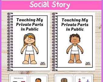 May include: A social story educational resource titled Touching Private Parts in Public, featuring two spiral-bound booklets with cartoon illustrations of children and interior pages showing public places, behavioral choices, and coping strategies.