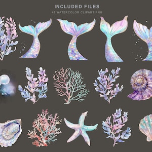 May include: Watercolor clipart set featuring mermaid tails, seaweed, seashells, and a starfish. The illustrations are in shades of blue, purple, and pink with gold accents. The text "INCLUDED FILES 45 WATERCOLOR CLIPART PNG" is at the top.