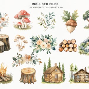 Op de afbeelding: Watercolor clipart set met diverse bos elementen. Bevat illustraties van paddenstoelen, bloemen, boomstronken, een hut, een eikel en een kampvuur. De tekst "INCLUDED FILES 101 WATERCOLOR CLIPART PNG" staat bovenaan.