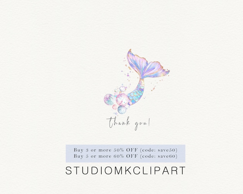 May include: Watercolor illustration of a mermaid tail in shades of purple, blue, and gold, with bubbles. The text "Thank you!" is written in a script font. The image also includes the text "STUDIOMKCLIPART".